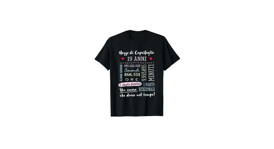 T-shirt nera con scritta "Nozze di Caprifoglio 19 ANNI". Celebra un amore eccezionale che dura nel tempo!